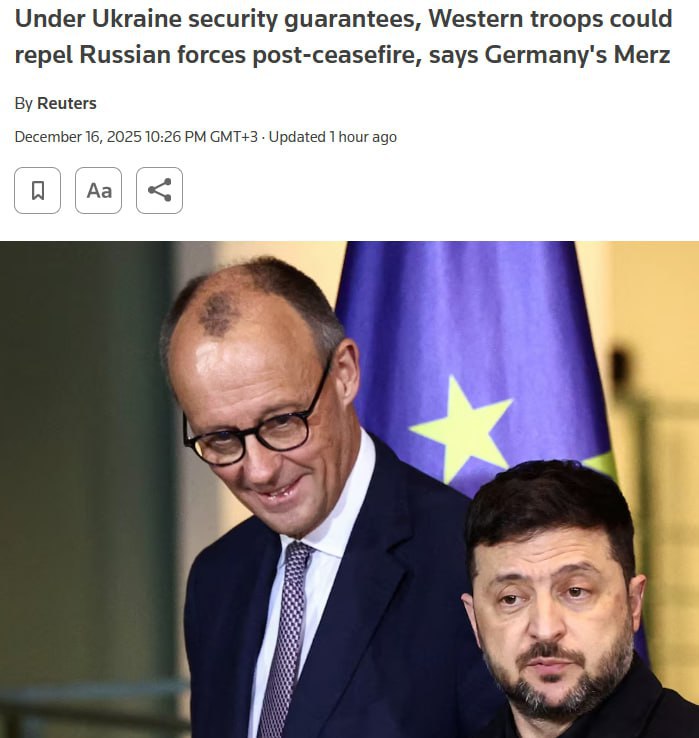 Мерц допустил возможность столкновения западных войск с ВС РФ на Украине, пишет Reuters