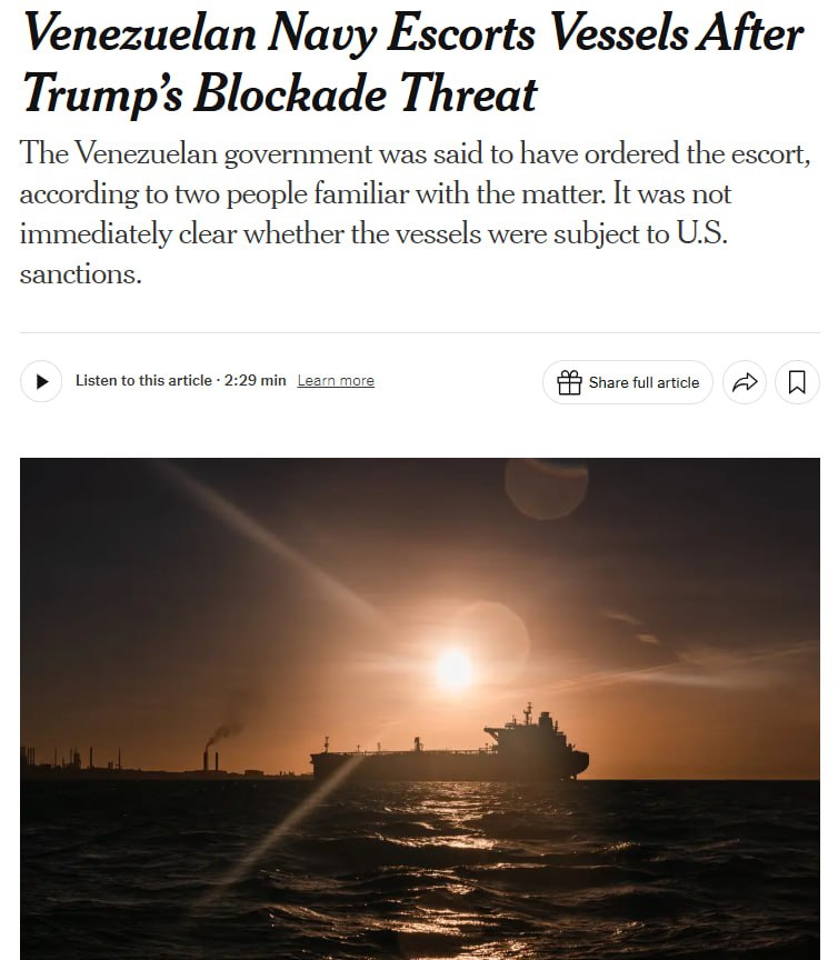 ВМС Венесуэлы сопровождают суда после угрозы Трампа ввести блокаду танкеров, находящихся под санкциями, сообщает NYT