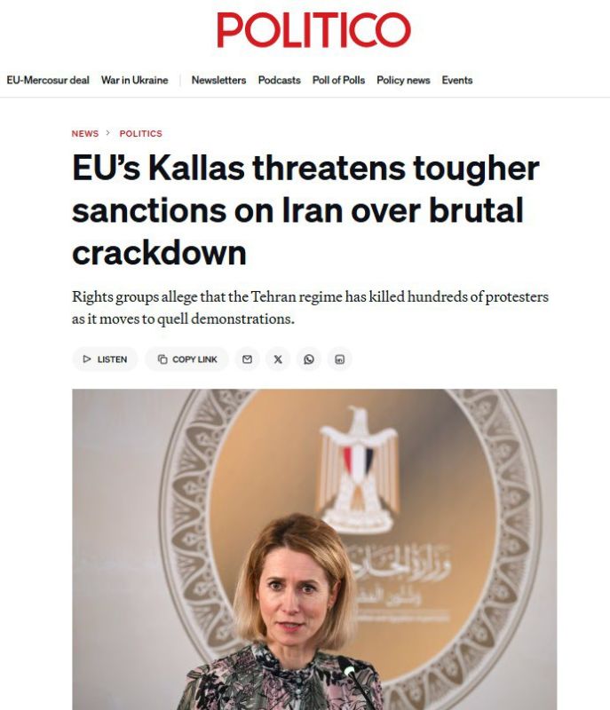 ‘Кая Каллас готовится ввести новые санкции против Ирана за то, что правительство подавляет протесты‘ – Politico о желании ЕС любой ценой защитить госпереворот