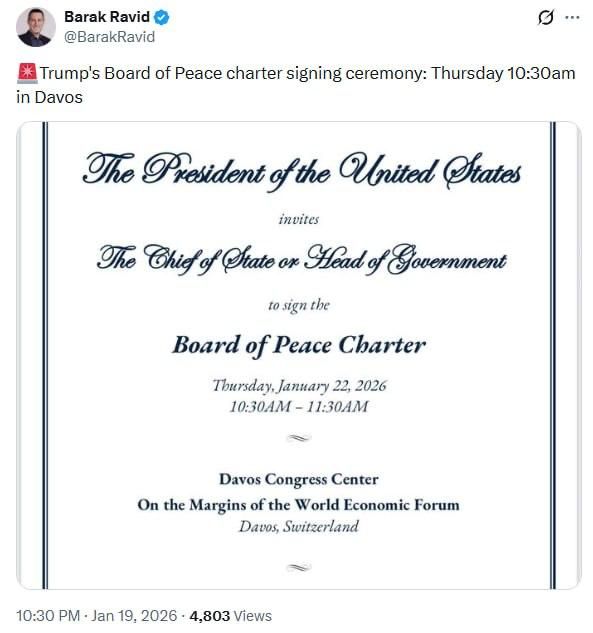 Журналист Axios Барак Равид утверждает, что церемония подписания устава "Совета мира" по Газе пройдет в четверг в 12.30 мск на полях Всемирного экономического форума в швейцарском Давосе