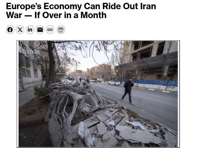 ‘Если война в Иране продлится только месяц – экономика Европы сможет это выдержать’ - Bloomberg оценил максимальные возможности ЕС